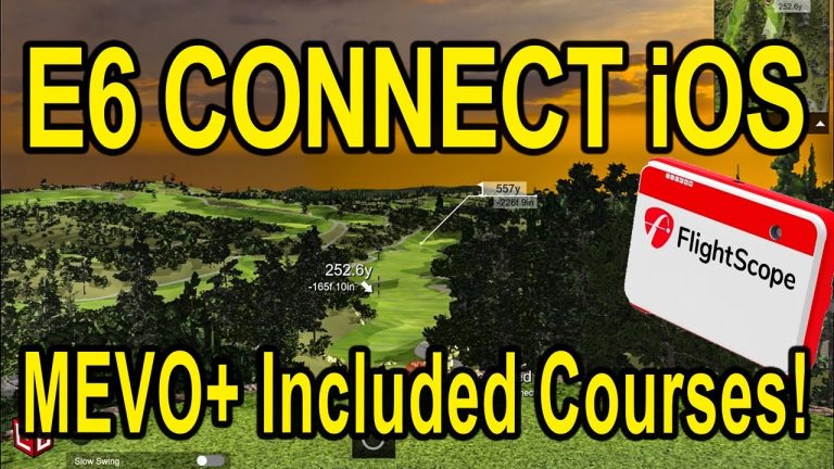 Flightscope Mevo+ E6 Connect iOS Included Courses Overview & Flyovers