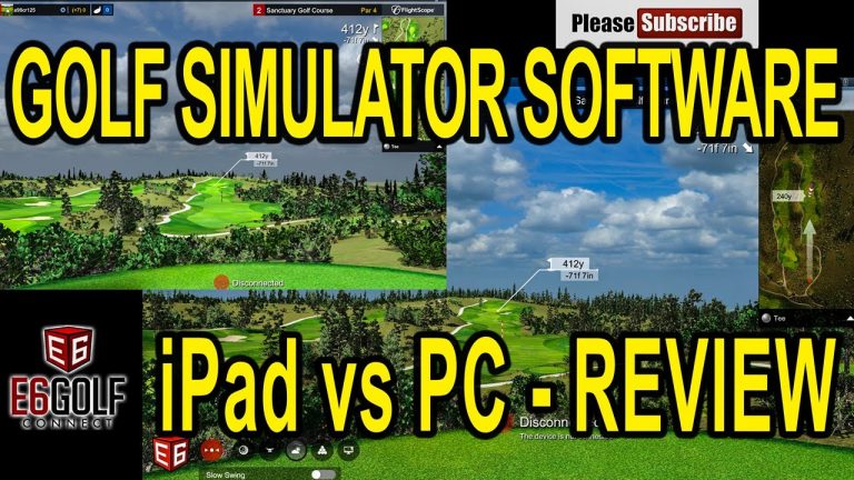 Golf Simulator Software Review – E6 Connect iPad vs PC – Which One to Choose