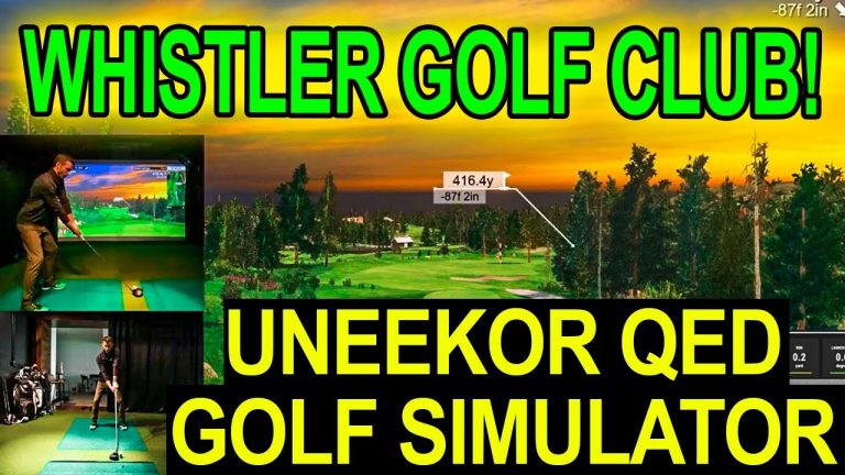 Playing Whistler Golf Club with Uneekor QED Golf Simulator (E6 Connect)
