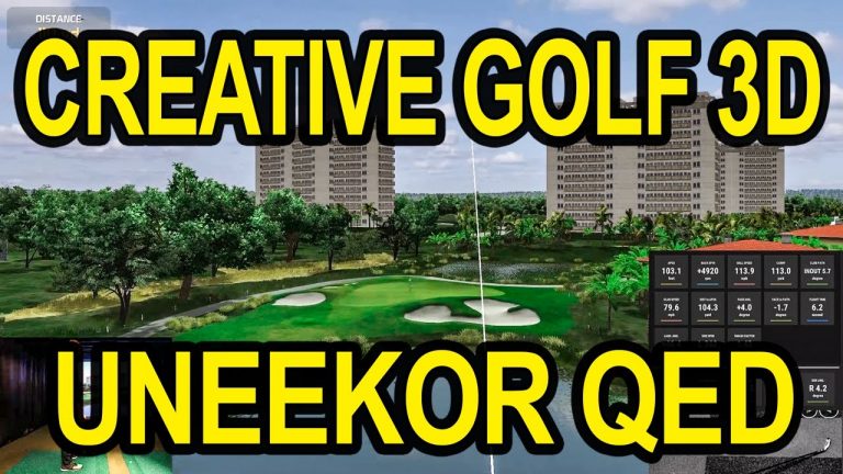 CREATIVE GOLF 3D – UNEEKOR QED Golf Simulator (On-Course Play)