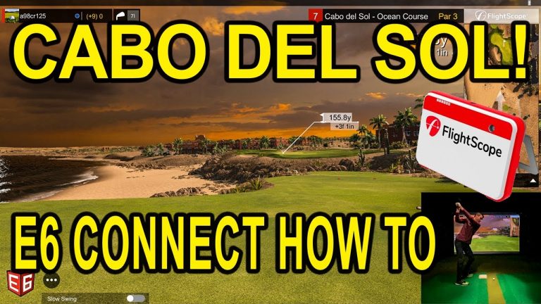 Playing Cabo Del Sol – How To Use E6 Connect Practice Mode – Flightscope Mevo+ Simulator