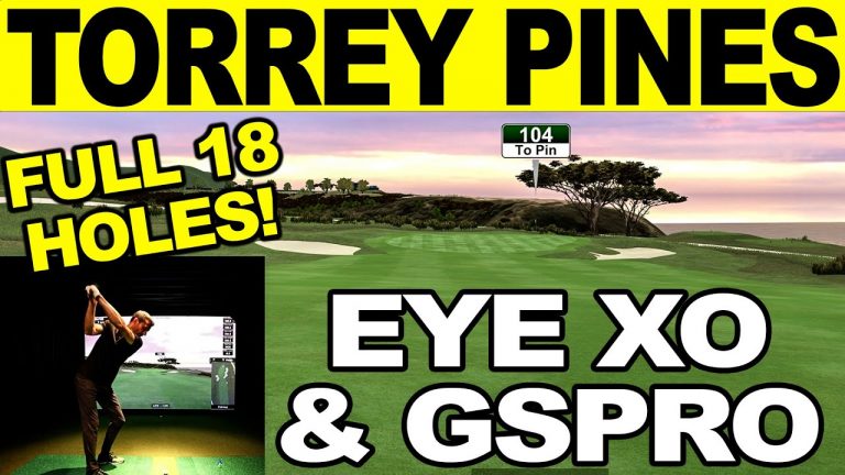 Playing Torrey Pines Golf Course on GSPro with UNEEKOR EYE XO (FULL 18 Holes)